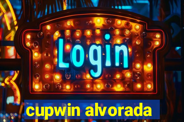 cupwin alvorada